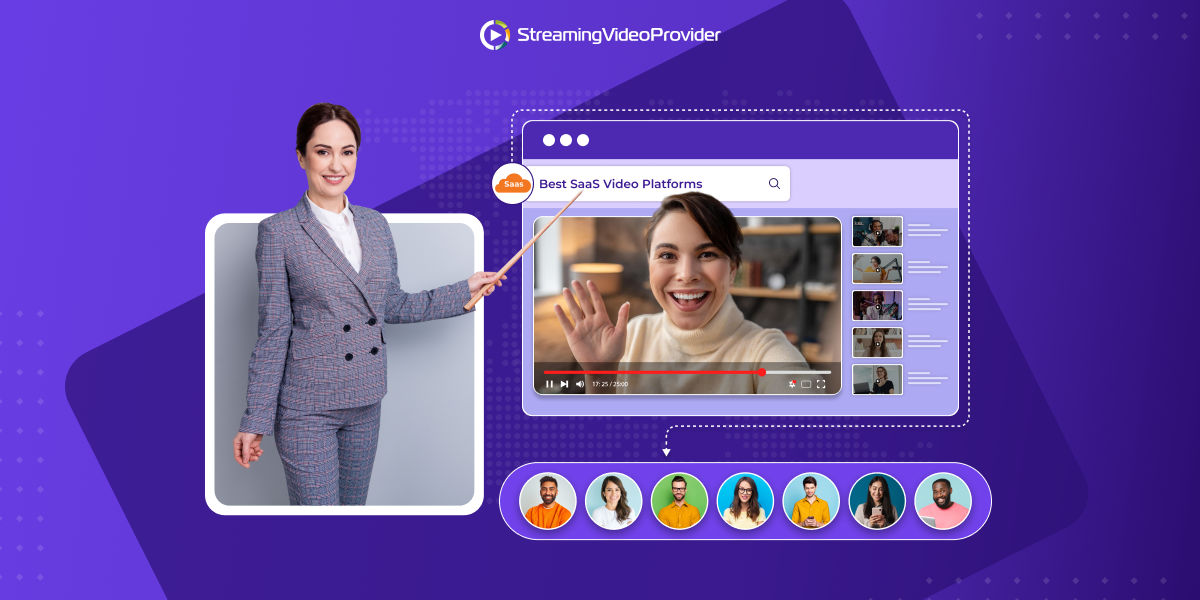 What Are The Best SaaS Video Platforms For VODs And Streaming?