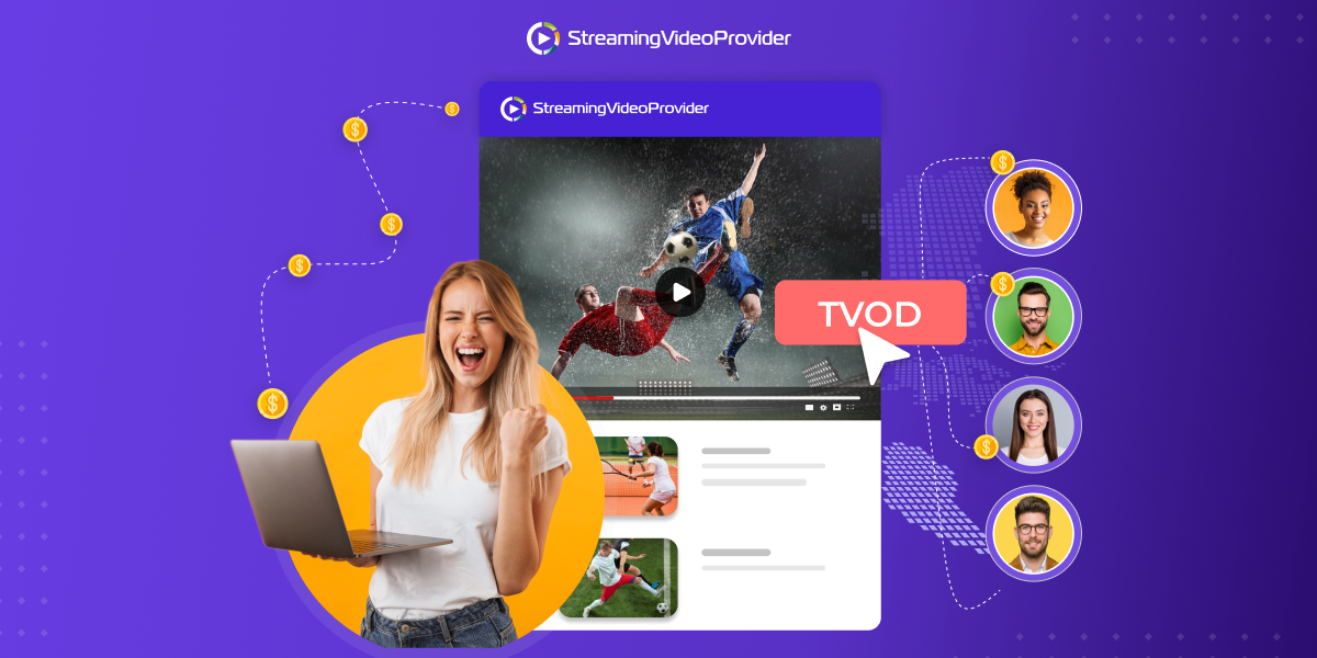 Which Are The Best TVOD Platforms For Business?